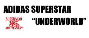 Superstar 35th Underworld 