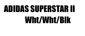 ADIDAS SUPERSTAR II WHITE/BLACK COJ[