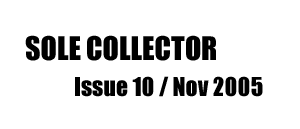 SOLE COLLECTOR #10