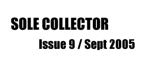 SOLE COLLECTOR #9