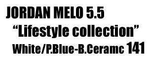 Melo 5.5 L-Style Collectoin 141 
