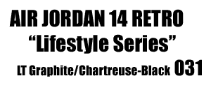 Air Jordan 14 Retro 031 L-Style