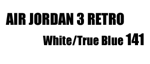 Air Jordan 3 Retro 141