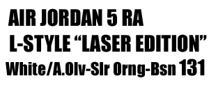 Air Jordan 5 Ra "Laser" 131