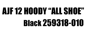 Jordan Brand Ajf 12 Hoody "All Shoe" 010