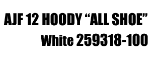 Jordan Brand Ajf 12 Hoody "All Shoe" 100
