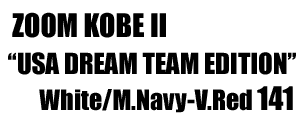 Zoom Kobe II "Usa Dream Team Edition" 141