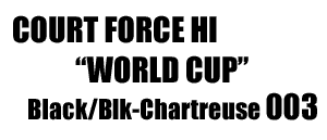 Nike Court Force Hi World Cup Black Chartreuse