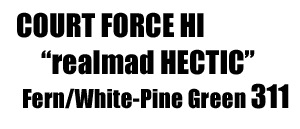 Court Force Hi "realmad HECTIC" 311