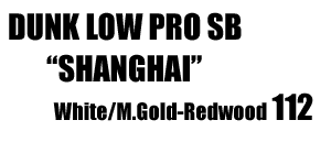 Dunk Low Pro SB Shanghai